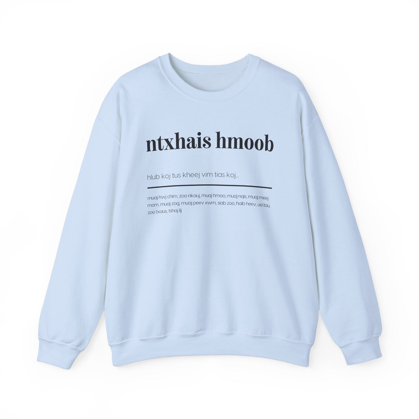 Ntxhais Hmoob Crewneck Sweatshirt