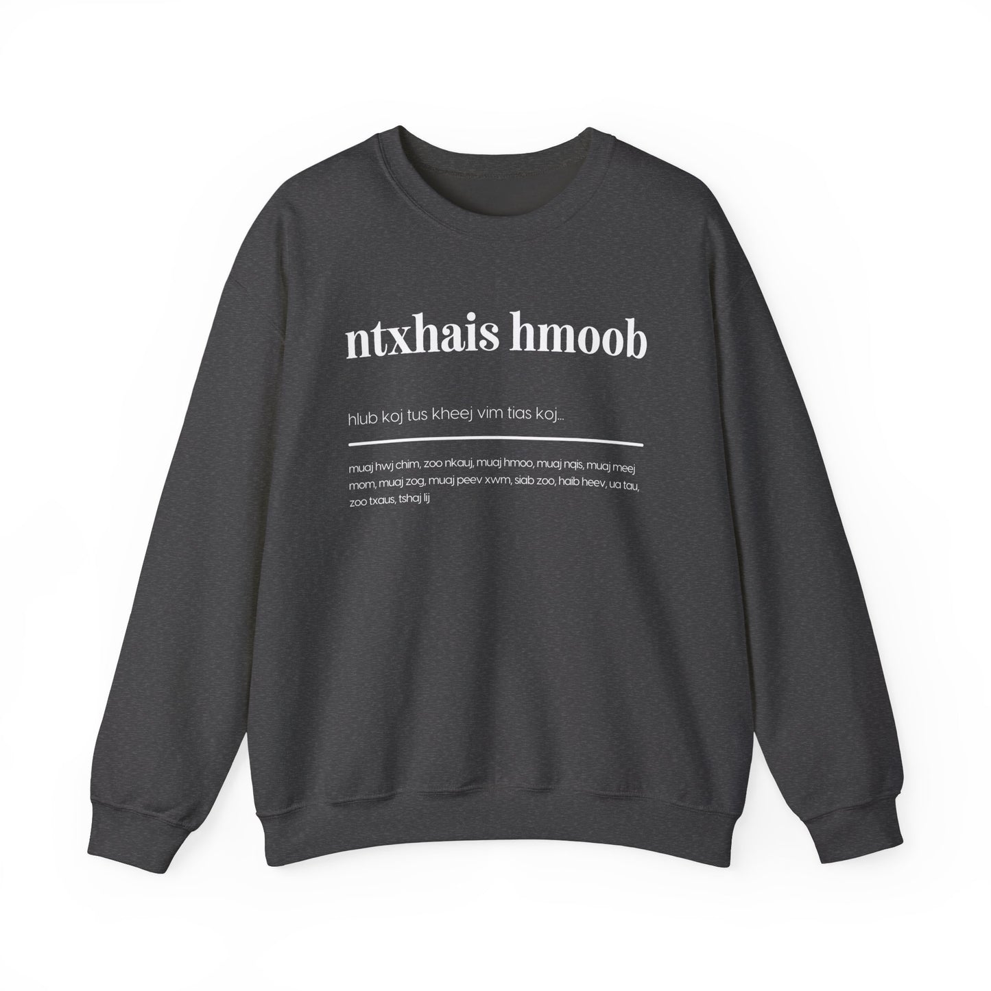 Ntxhais Hmoob Crewneck Sweatshirt