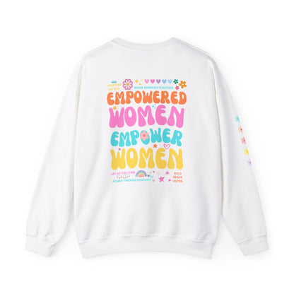 Empowered Women Empower Women Crewneck Sweatshirt