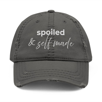Spoiled & Self Made Distressed Hat (dark)