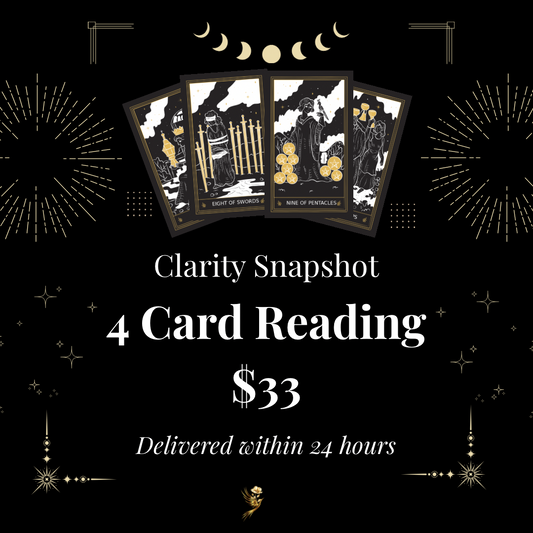 Clarity Snapshot: 4 Card Reading
